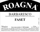 Roagna - Barbaresco Faset 2018 <span class='preal'>(Pre-arrival) (750)