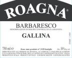 Roagna - Barbaresco Gallina 2017 (750)